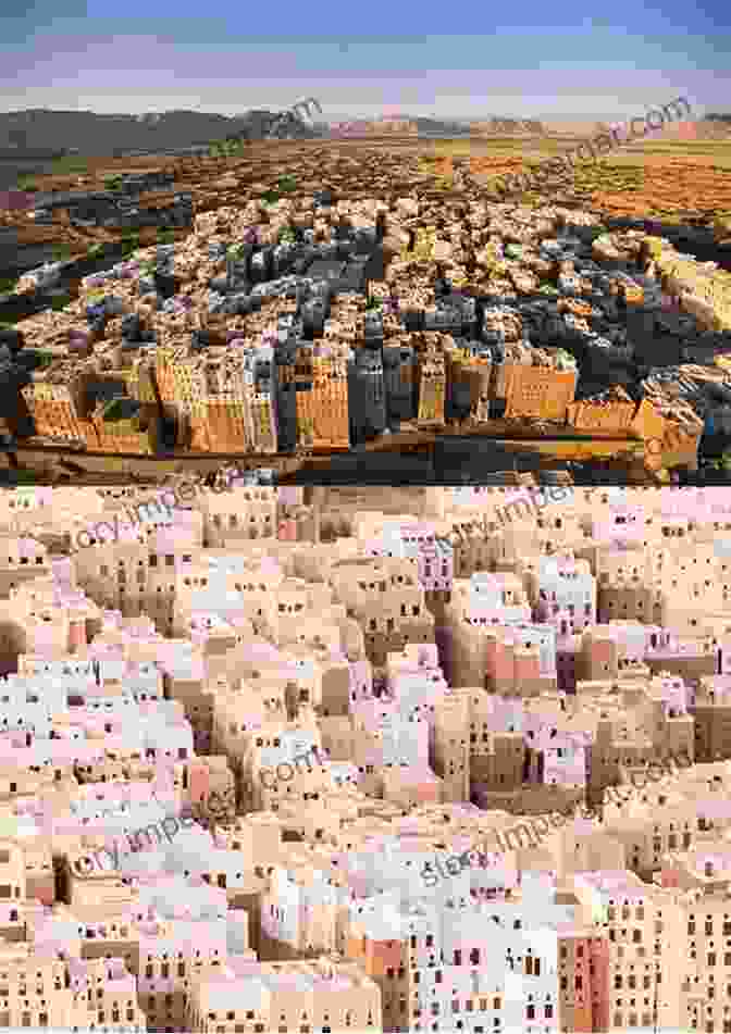 A Majestic View Of The Ancient City Of Shibam, Known For Its Towering Mudbrick Skyscrapers, A Testament To Yemen's Architectural Ingenuity. The Yemen Arab Republic: The Politics Of Development 1962 1986 (Routledge Library Editions: The Gulf)