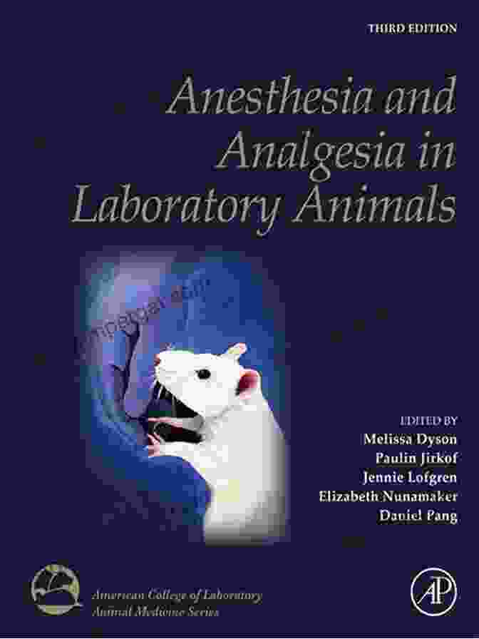 Anesthesia And Analgesia In Laboratory Animals Book Cover Anesthesia And Analgesia In Laboratory Animals (American College Of Laboratory Animal Medicine)