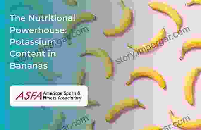 Banana, A Tropical Powerhouse Bursting With Potassium And Fiber Nutrition Guide Of Fruits: Nutrition Facts Of Fruits Arranged Alphabetically: A Handbook Of Nutrition And Fitness 99 Cents