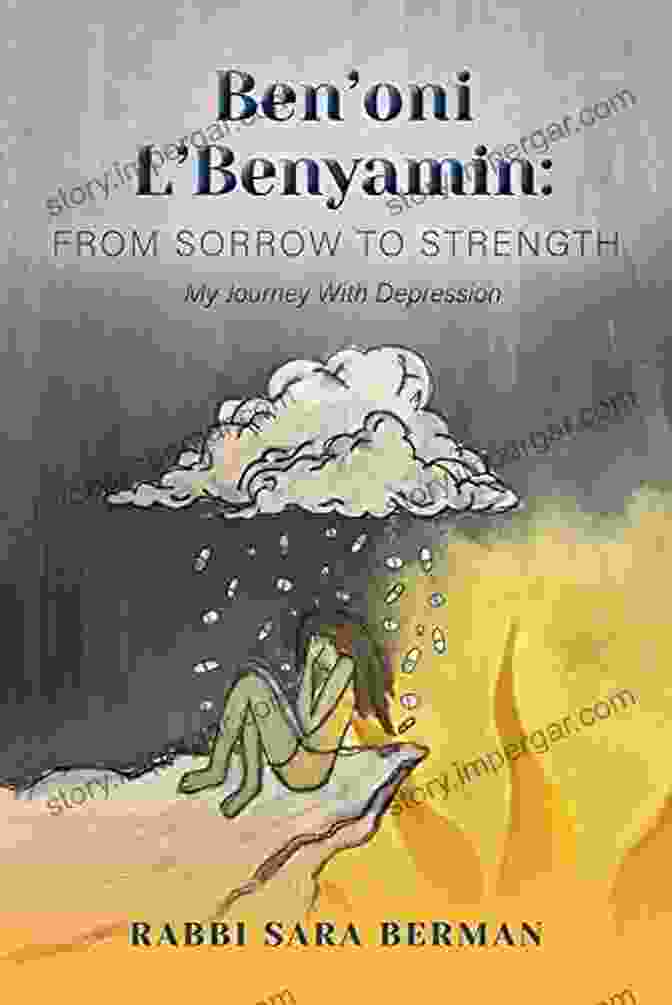 Ben Oni Benyamin Novel Cover Image Ben Oni L Benyamin: From Sorrow To Strength: My Journey With Depression