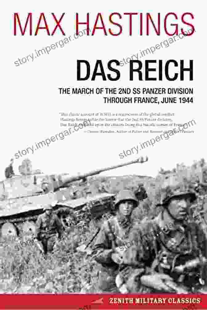 Book Cover Of Das Reich: The March Of The 2nd SS Panzer Division Through France June 1944 (Zenith Military Classics)