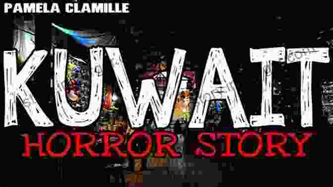 Cover Of The Book 'Real Horror Stories From The Kuwait Reality' Real Horror Stories 1: From The Kuwait Reality