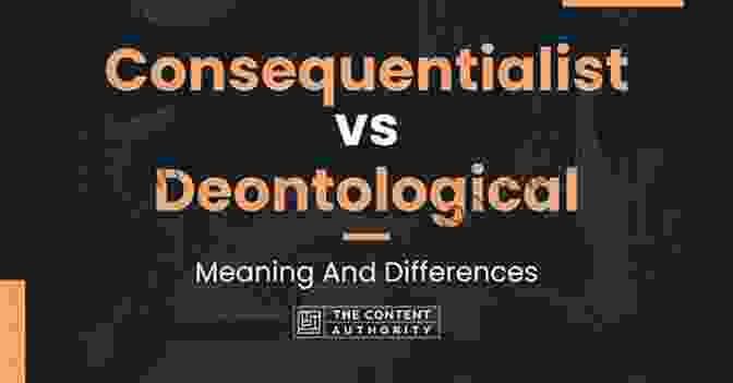 Image Contrasting The Principles Of Consequentialism And Deontology Oxford Studies In Normative Ethics Volume 10