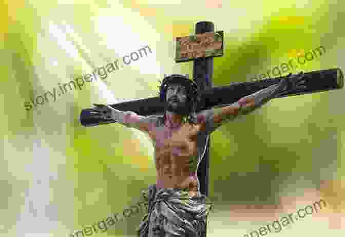 Jesus Christ On The Cross Jesus The Bridegroom: The Greatest Love Story Ever Told