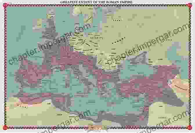 Map Of The Roman Empire At Its Greatest Extent Empires Of Trust: How Rome Built And America Is Building A New World