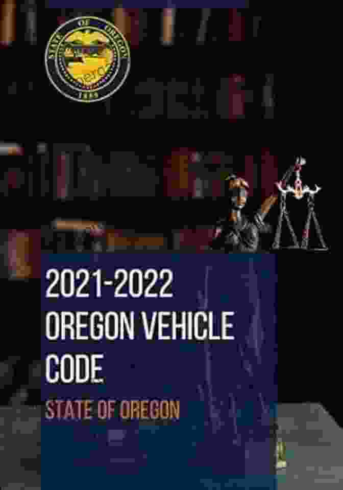 Oregon Vehicle Code 2024 Edition Book Cover OREGON REVISED STATUTES TITLE 59 OREGON VEHICLE CODE 2024 EDITION