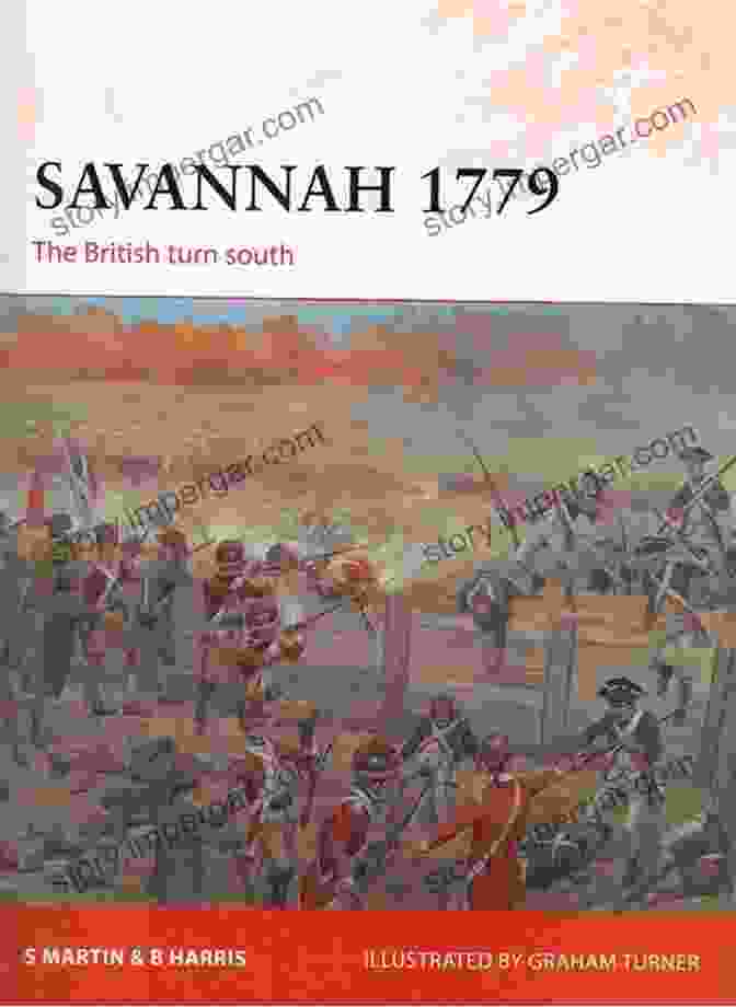 Savannah 1779: The British Turn South Campaign Book Cover Savannah 1779: The British Turn South (Campaign 311)