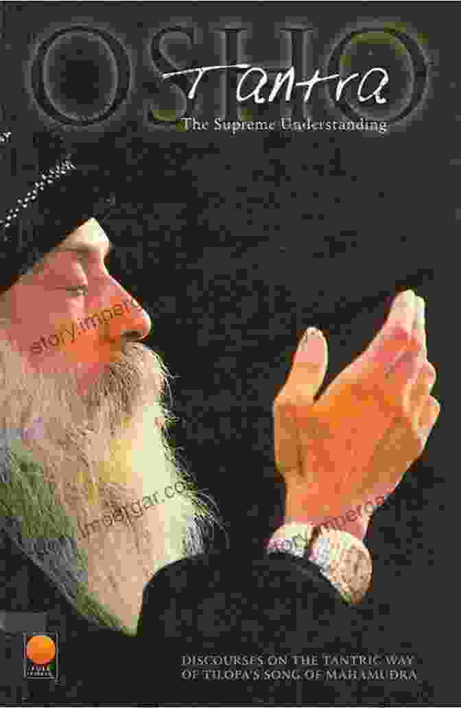 Tantra: The Supreme Understanding By Osho Tantra: The Supreme Understanding Osho