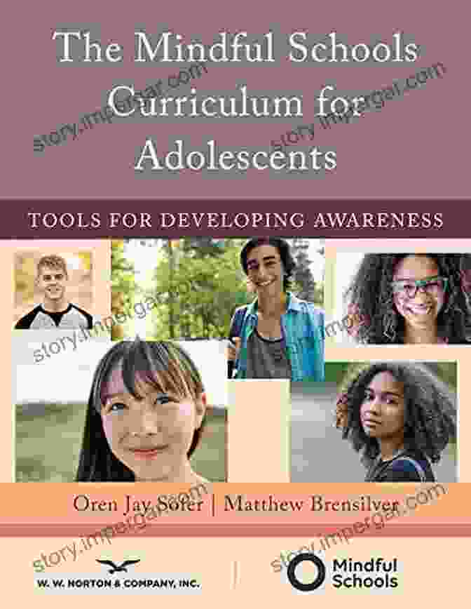 The Mindful Schools Curriculum For Adolescents Book Cover The Mindful Schools Curriculum For Adolescents: Tools For Developing Awareness