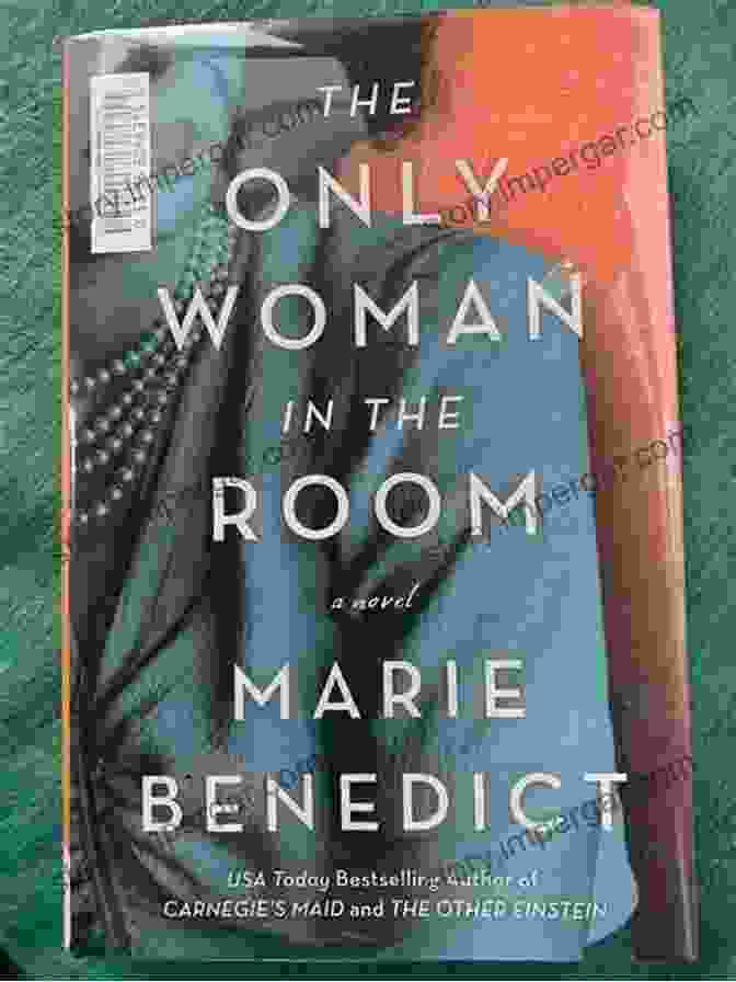 The Only Woman In The Room Novel Book Cover The Only Woman In The Room: A Novel