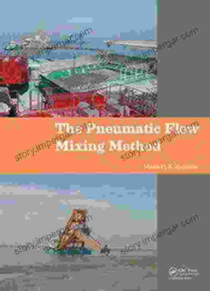 The Pneumatic Flow Mixing Method Book Cover The Pneumatic Flow Mixing Method (21st Century Business Management)