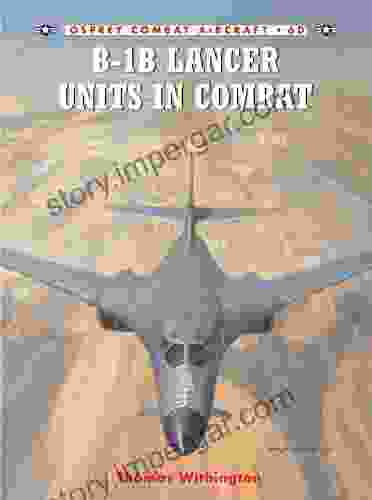 B 1B Lancer Units In Combat (Combat Aircraft 60)