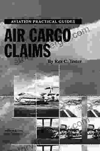 Air Cargo Claims (Aviation Practical Guides)