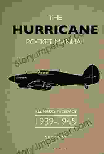 The Hurricane Pocket Manual: All Marks In Service 1939 45 (Air Ministry)