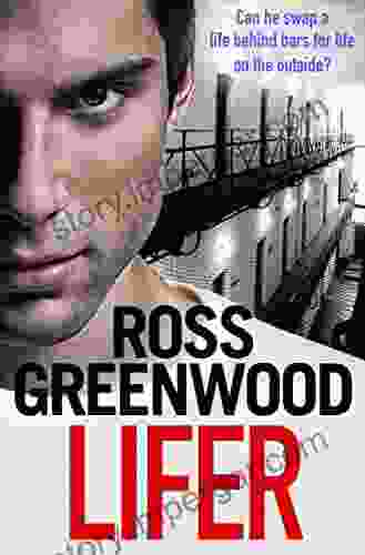 Lifer: An Action Packed Shocking Crime Thriller From Ross Greenwood