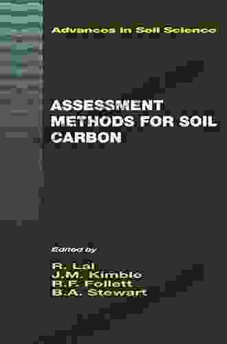 Assessment Methods For Soil Carbon (Advances In Soil Science)