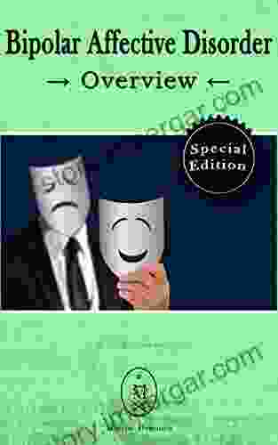 Bipolar Affective Disorder Overview Special Edition