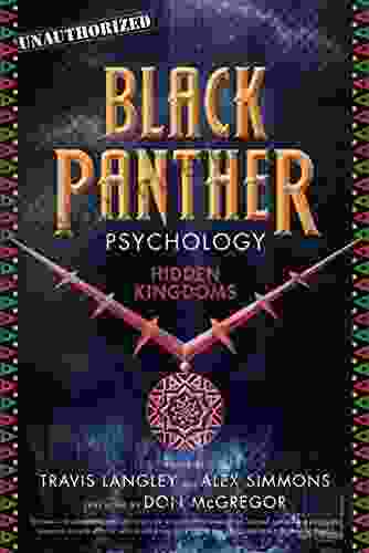 Black Panther Psychology: Hidden Kingdoms (Popular Culture Psychology 11)