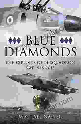 Blue Diamonds: The Exploits Of 14 Squadron RAF 1945 2024