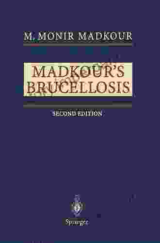 Brucellosis M Monir Madkour