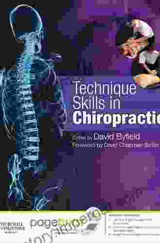 Chiropractic Technique E Book: Principles And Procedures