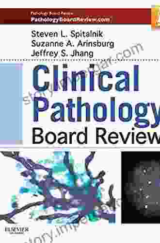 Clinical Pathology Board Review Suzanne Arinsburg