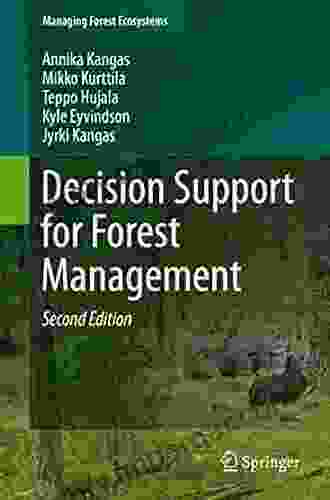 Decision Support For Forest Management (Managing Forest Ecosystems 30)