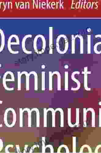 Decolonial Feminist Community Psychology Marcus Deminco