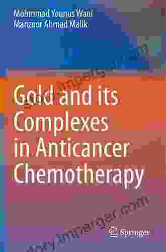 Gold And Its Complexes In Anticancer Chemotherapy