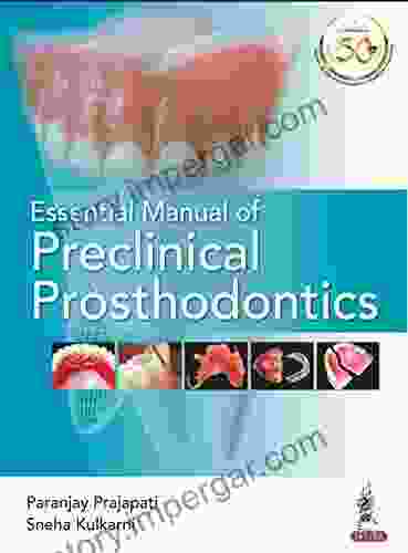 Essential Manual Of Preclinical Prosthodontics