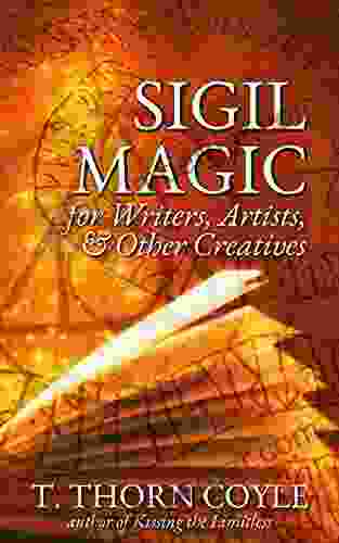 Sigil Magic: For Writers Artists Other Creatives (Practical Magic 2)