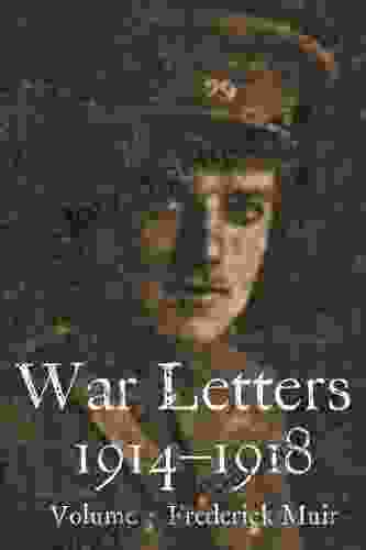 War Letters 1914 1918 Vol 3: From an Australian at Gallipoli during the First World War