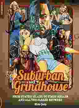 Suburban Grindhouse: From Staten Island To Times Square And All The Sleaze Between