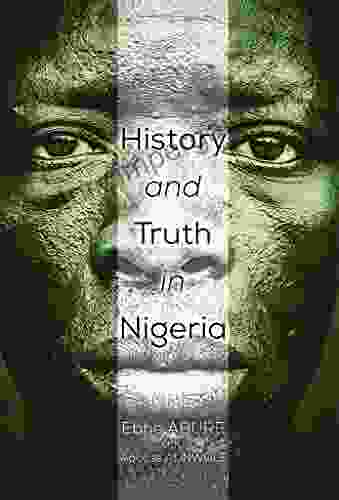 History and Truth In Nigeria