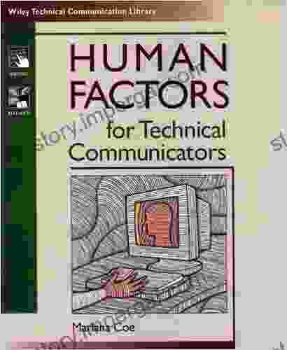 Human Factors For Technical Communicators