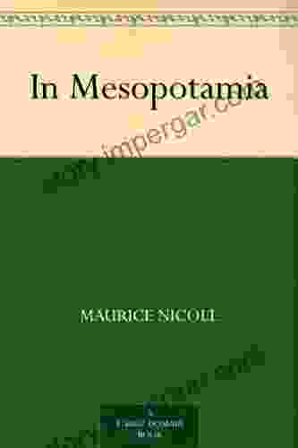 In Mesopotamia Maurice Nicoll