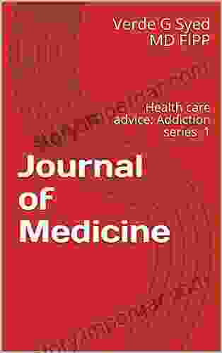 Journal of Medicine: Health care advice: Addiction 1