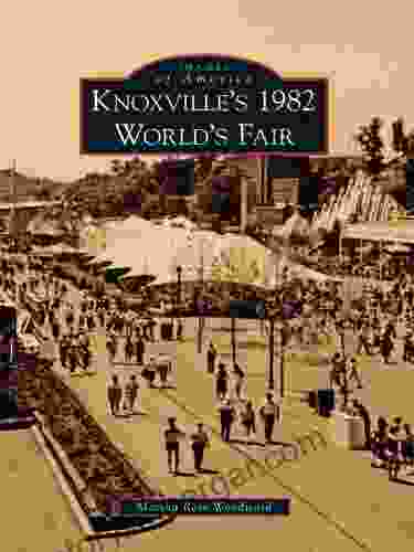 Knoxville S 1982 World S Fair (Images Of America)