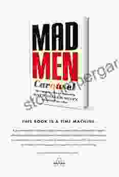 Mad Men Carousel: The Complete Critical Companion