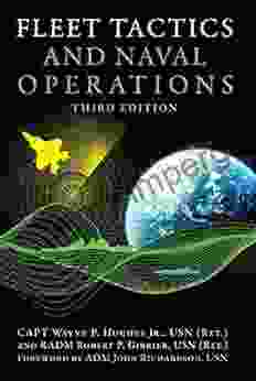 Fleet Tactics And Naval Operations: Third Edition