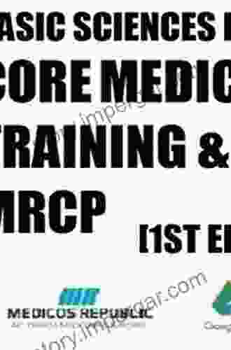 Basic Sciences for Core Medical Training and the MRCP (Oxford Specialty Training: Basic Science)