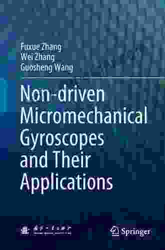 Non driven Micromechanical Gyroscopes and Their Applications