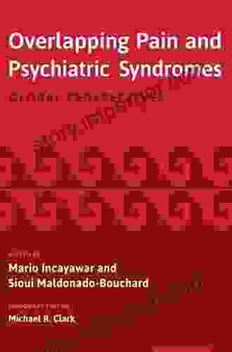 Overlapping Pain and Psychiatric Syndromes: Global Perspectives