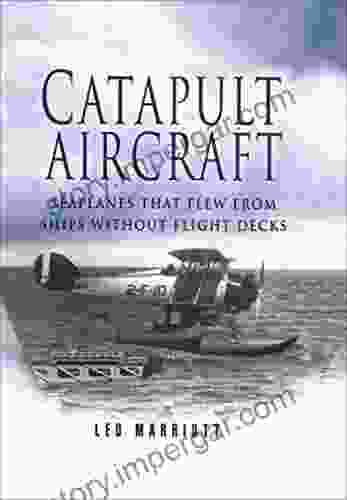 Catapult Aircraft: Seaplanes That Flew From Ships Without Flight Decks