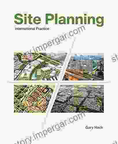 Site Planning Volume 1: International Practice