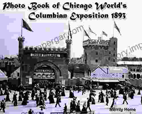 Photo of Chicago World s Columbian Exposition 1893: (More than 100 historic photos) (columbian exposition 1893 chicago 1890 s 1893 worlds fair 1893 chicago worlds fair worlds fair chicago)