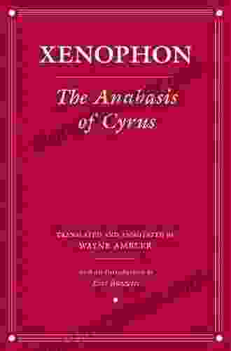 The Anabasis of Cyrus (Agora Editions)