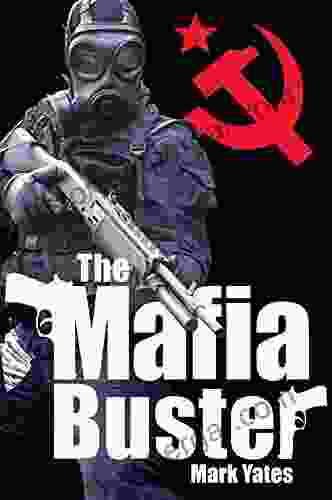 The Mafia Buster Mark Yates