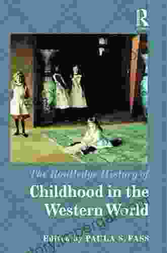 The Routledge History of Childhood in the Western World (Routledge Histories)