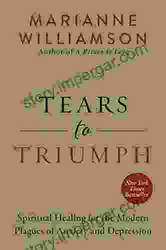 Tears to Triumph: The Spiritual Journey from Suffering to Enlightenment